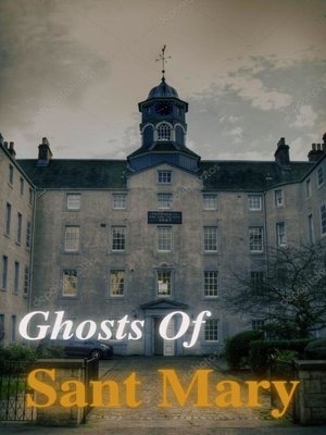 cover image of Ghosts of Sant Mary